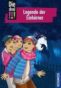 Die drei !!!, Legende der Einhörner - Sol - Books -  - 9783440169544 - 