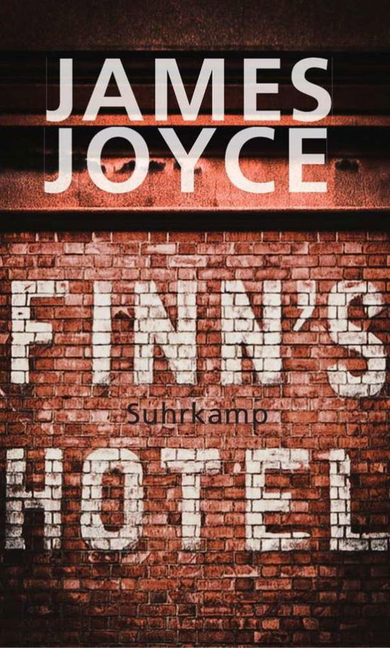 Finn's Hotel - Joyce - Kirjat -  - 9783518424544 - 