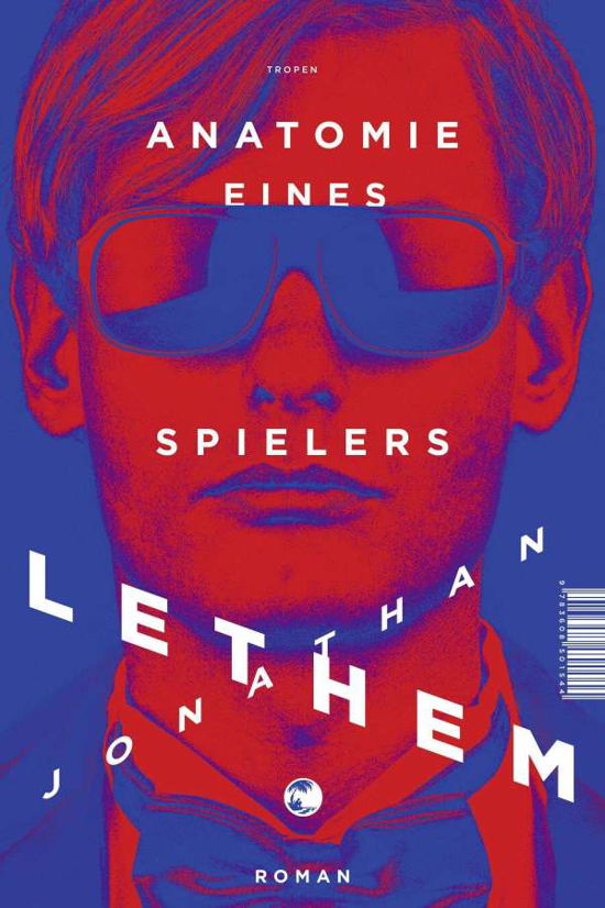 Cover for Jonathan Lethem · Anatomie eines Spielers (Hardcover Book) (2021)