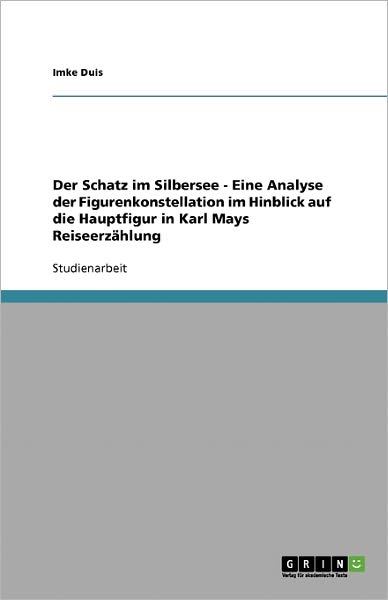 Cover for Duis · Der Schatz im Silbersee - Eine Ana (Book) [German edition] (2007)