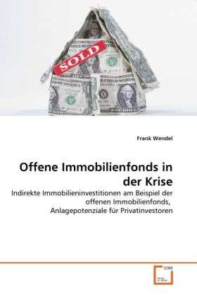 Cover for Wendel · Offene Immobilienfonds in der Kr (Book)