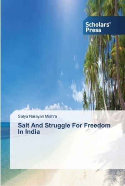 Cover for Mishra · Salt And Struggle For Freedom In (Book) (2013)