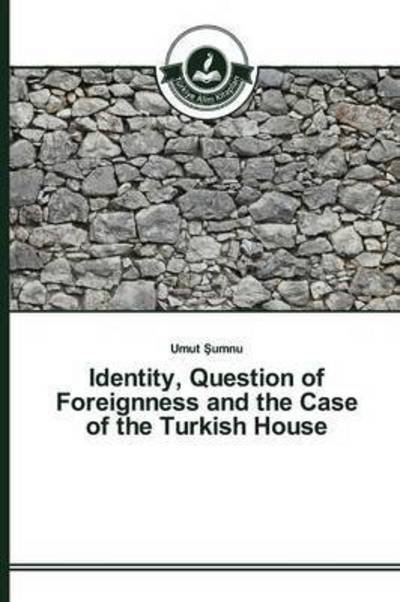 Cover for Sumnu · Identity, Question of Foreignness (Bok) (2015)