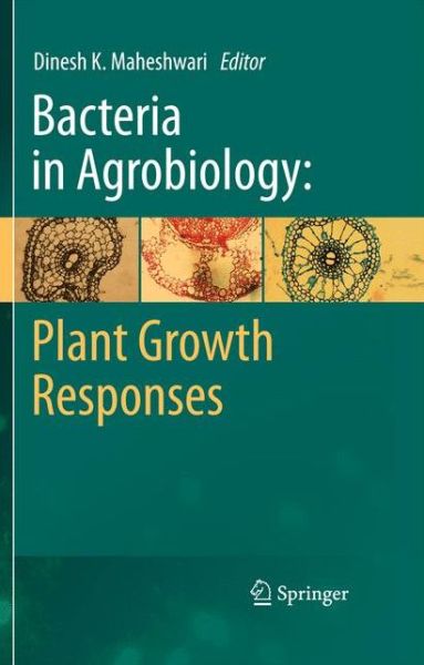 Cover for Dinesh K Maheshwari · Bacteria in Agrobiology: Plant Growth Responses (Paperback Book) [2011 edition] (2014)