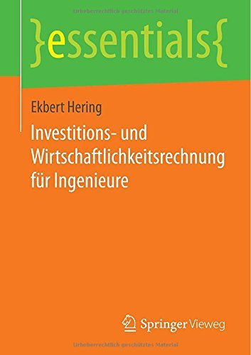 Cover for Ekbert Hering · Investitions- Und Wirtschaftlichkeitsrechnung Fur Ingenieure - Essentials (Pocketbok) [2014 edition] (2014)