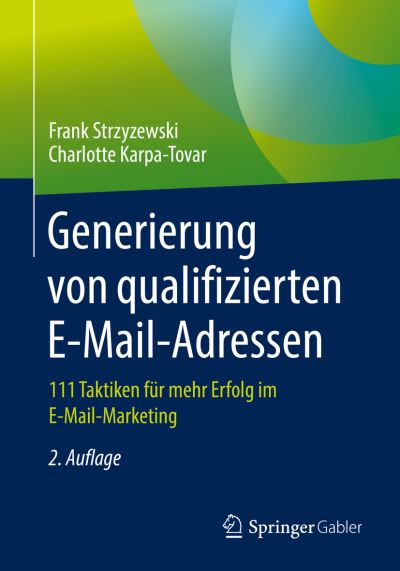 Cover for Frank Strzyzewski · Generierung von qualifizierten E Mail Adressen (Book) [2nd 2., Wesentl. Uberarb. Aufl. 2019 edition] (2019)