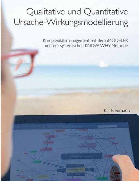 Cover for Kai Neumann · Qualitative Und Quantitative Ursache-wirkungsmodellierung (Paperback Book) [German edition] (2015)