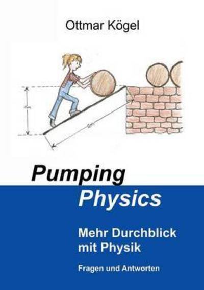 Cover for Kögel · Pumping-Physics (Book) (2018)
