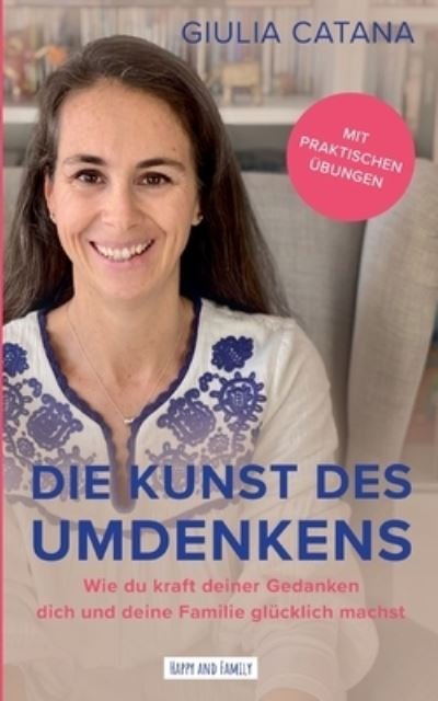 Cover for Giulia Catana · Die Kunst des Umdenkens (Bog) (2023)