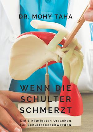 Cover for Mohy Taha · Wenn die Schulter schmerzt (Hardcover Book) (2021)