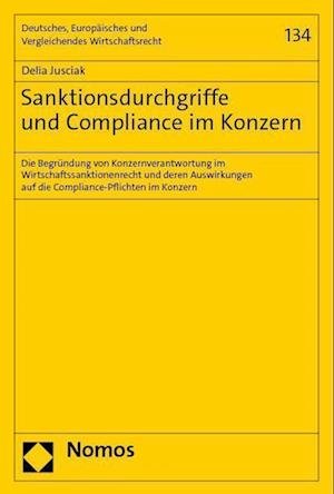 Cover for Delia Jusciak · Sanktionsdurchgriffe und Compliance Im Konzern (Buch) (2023)