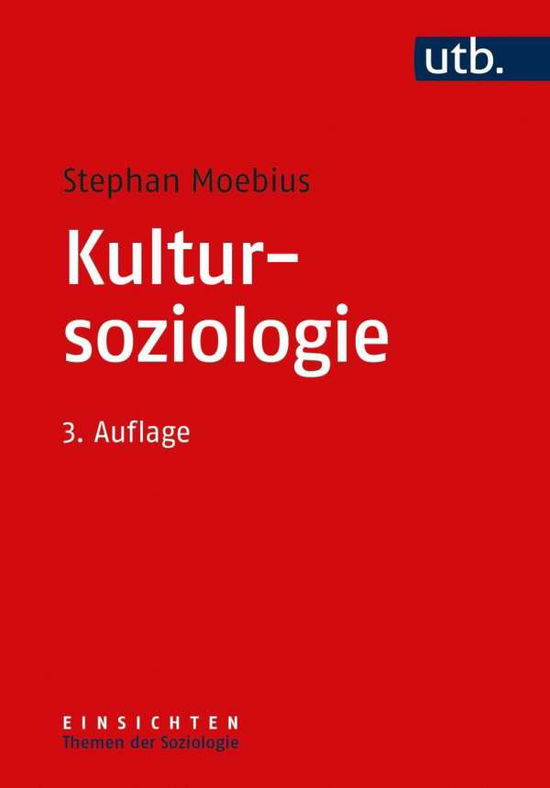 Kultursoziologie - Moebius - Books -  - 9783825254544 - 