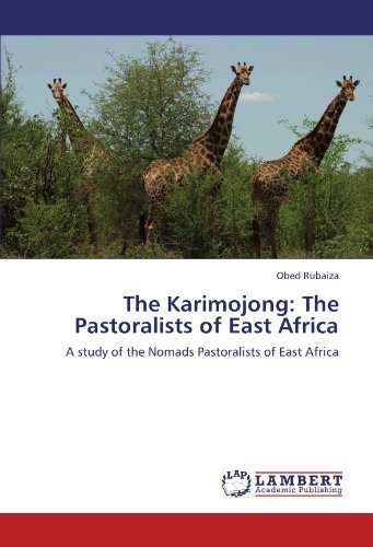 Cover for Obed Rubaiza · The Karimojong: the Pastoralists of East Africa: a Study of the  Nomads Pastoralists of East Africa (Taschenbuch) (2011)