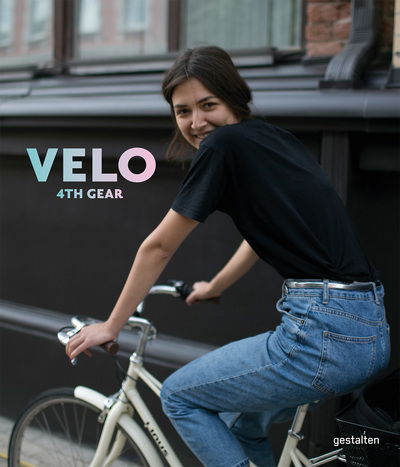 Cover for VELO City: Bicycle Culture and City Life (Inbunden Bok) (2018)