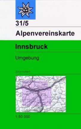 Cover for Deutscher Alpenverein · Innsbruck Region 315 Ski (Map) (2018)