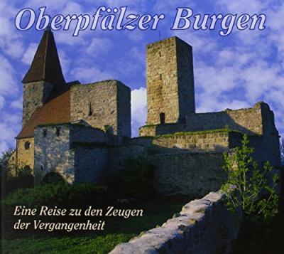 Günter Moser · Oberpfälzer Burgen (Inbunden Bok) (2009)