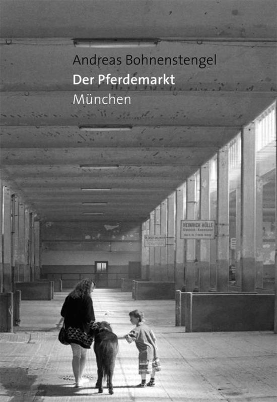 Cover for Bohnenstengel · Der Pferdemarkt München (Book)