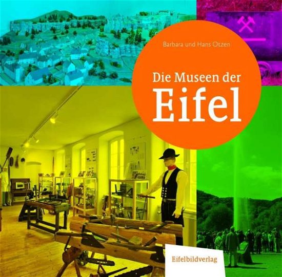 Cover for Otzen · Die Museen in der Eifel (Book)
