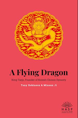 Cover for Tony Robinson · A Flying Dragon (Buch) (2023)