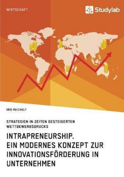 Cover for Reichelt · Intrapreneurship. Ein modernes (Book) (2017)