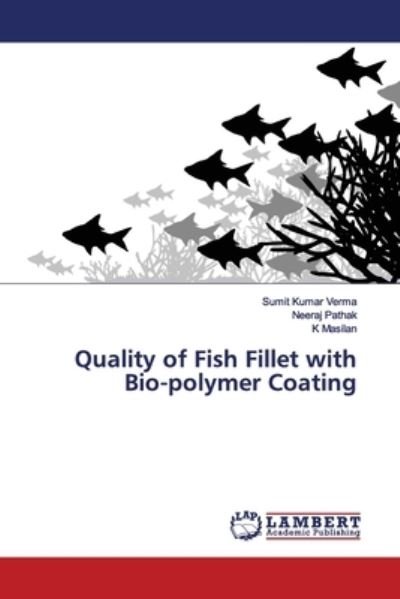 Cover for Verma · Quality of Fish Fillet with Bio-p (Bok) (2019)