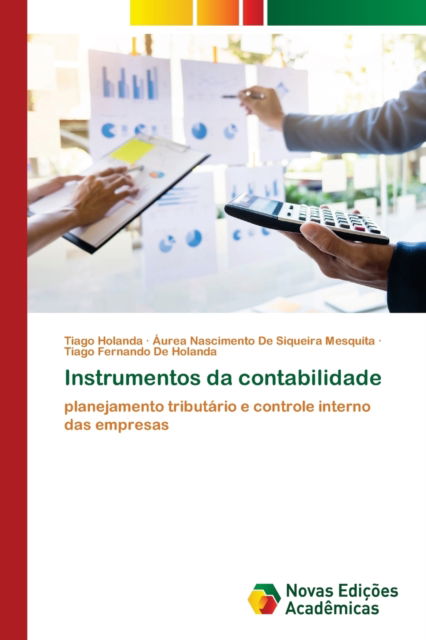 Cover for Tiago Holanda · Instrumentos da contabilidade (Paperback Bog) (2021)
