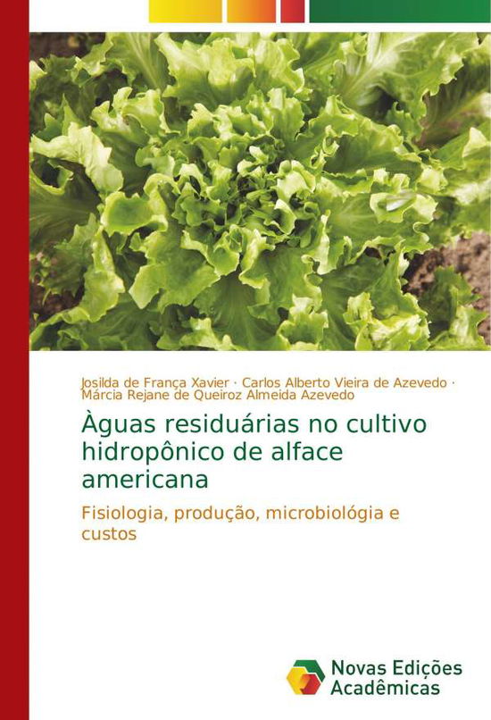 Cover for Xavier · Àguas residuárias no cultivo hid (Bok)