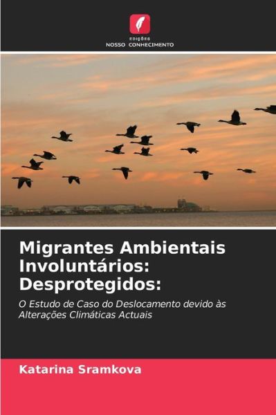 Cover for Katarina Sramkova · Migrantes Ambientais Involuntarios (Paperback Book) (2021)