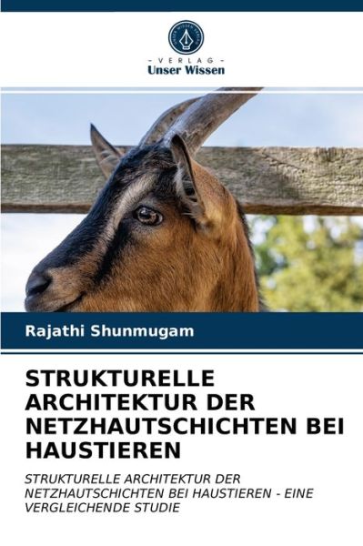 Cover for Rajathi Shunmugam · Strukturelle Architektur Der Netzhautschichten Bei Haustieren (Paperback Book) (2021)