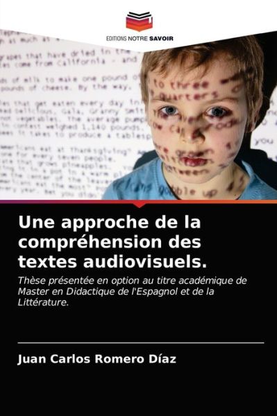 Cover for Juan Carlos Romero Diaz · Une approche de la comprehension des textes audiovisuels. (Paperback Book) (2021)