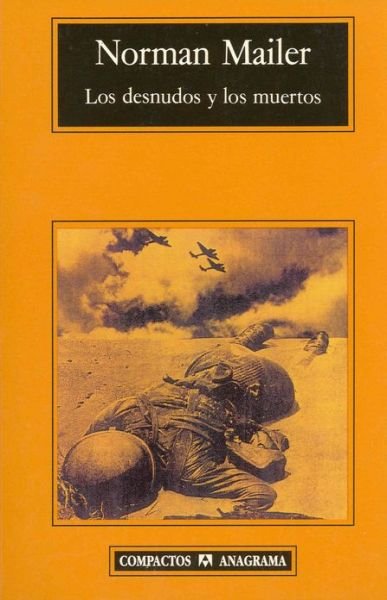 Cover for Norman Mailer · Los Desnudos Y Los Muertos (Paperback Book) [Spanish edition] (2000)