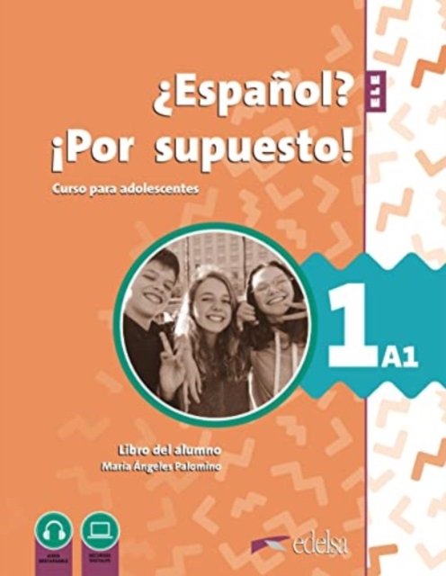 Maria Angeles Palominos · Espanol? Por supuesto! (Nueva edicion 2023): Libro de clase + audio de (Paperback Book) (2023)