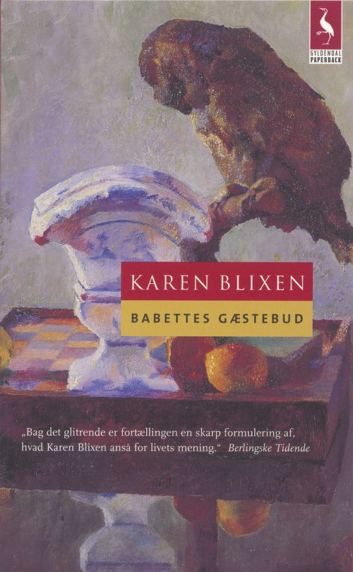 Cover for Karen Blixen · Gyldendals Paperbacks: Babettes gæstebud (Paperback Book) [2nd edition] [Paperback] (2005)