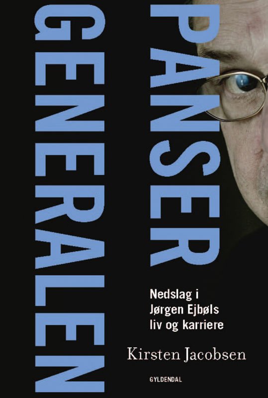 Cover for Kirsten Jacobsen · Pansergeneralen (Hæftet bog) [1. udgave] (2016)