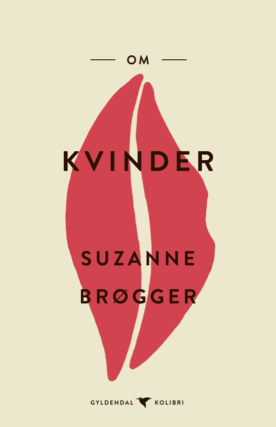 Cover for Suzanne Brøgger · Gyldendal Kolibri: Om kvinder (Paperback Book) [1e uitgave] (2019)