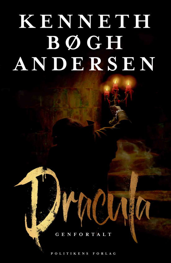 Cover for Kenneth Bøgh Andersen · Dracula genfortalt (Hardcover Book) [1e uitgave] (2023)