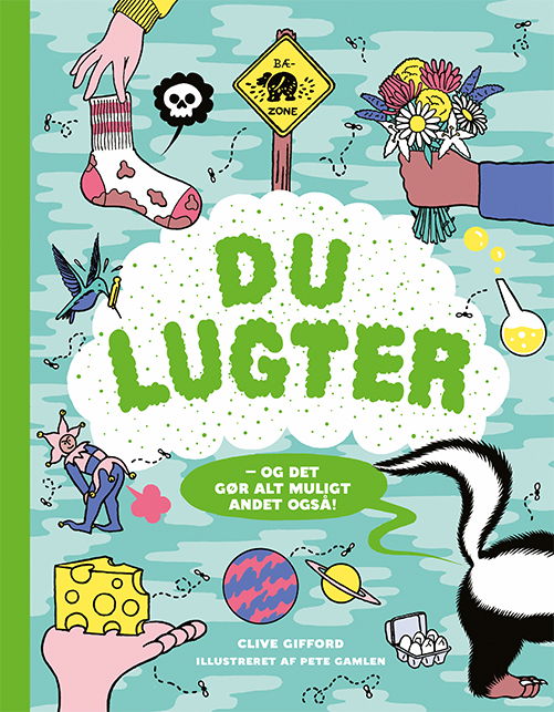 Du lugter - Clive Gifford - Bøker - Gads Børnebøger - 9788762732544 - 9. september 2019