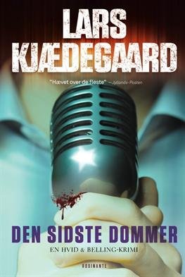 Cover for Lars Kjædegaard · Den sidste dommer (Heftet bok) [1. utgave] (2011)
