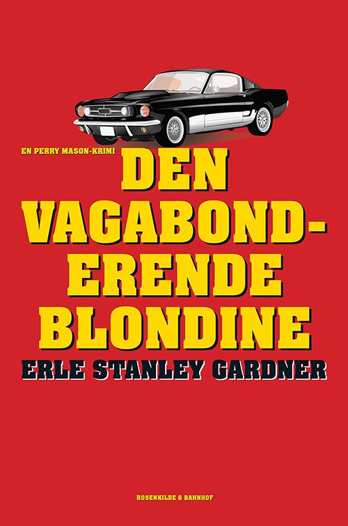 Cover for Erle Stanley Gardner · En Perry Mason-krimi: Den vagabonderende blondine (Sewn Spine Book) [1st edition] (2014)