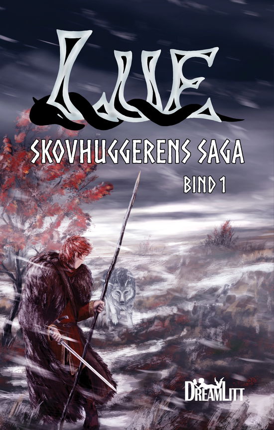 Cover for Birthe Skov Midtiby &amp; Thorkild Skov · Skovhuggerens saga: Lue (Paperback Bog) [1. udgave] (2018)