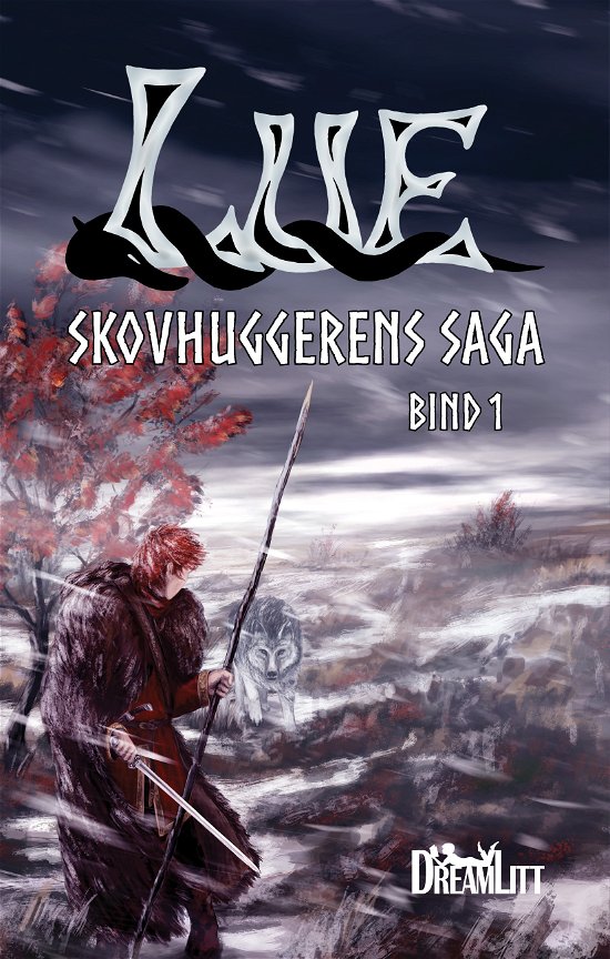 Cover for Birthe Skov Midtiby &amp; Thorkild Skov · Skovhuggerens saga: Lue (Taschenbuch) [1. Ausgabe] (2018)