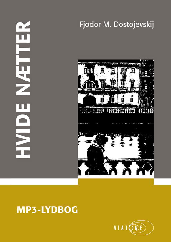 Cover for Fjodor M. Dostojevskij · Hvide nætter (Book) [1º edição] (2012)