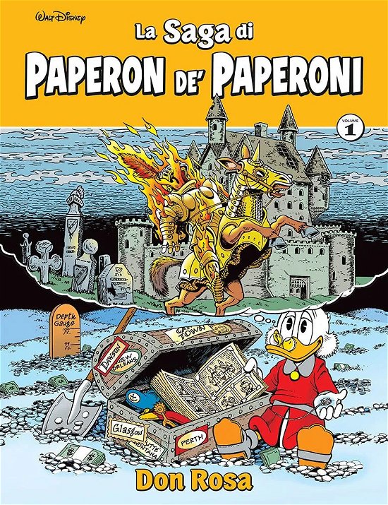 Cover for Don Rosa · La Saga Di Paperon De' Paperoni #01 (Buch)