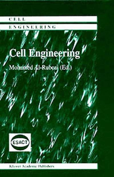 Cover for Mohamed Al-rubeai · Cell Engineering - Cell Engineering (Paperback Book) [Softcover reprint of hardcover 1st ed. 1999 edition] (2010)