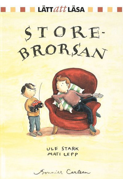 Storebrorsan - Ulf Stark - Boeken - Bonnier Carlsen - 9789163822544 - 24 juli 2001