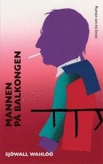 Cover for Per Wahlöö · Roman om ett brott: Mannen på balkongen (Paperback Book) (2017)