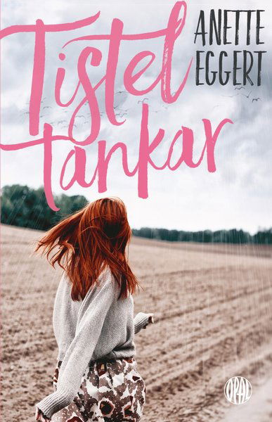 Cover for Anette Eggert · Tisteltankar (Paperback Book) (2017)