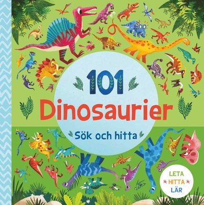 Cover for Rebecca Jones · 101 dinosaurier - sök och hitta (Kartonbuch) (2023)