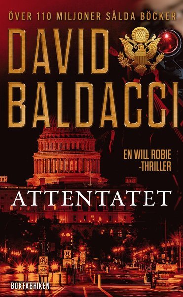 Cover for David Baldacci · Will Robie: Attentatet (Taschenbuch) (2015)