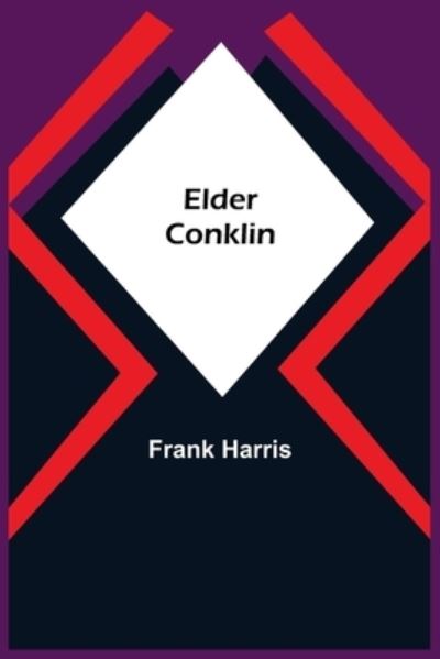 Cover for Frank Harris · Elder Conklin (Paperback Book) (2021)